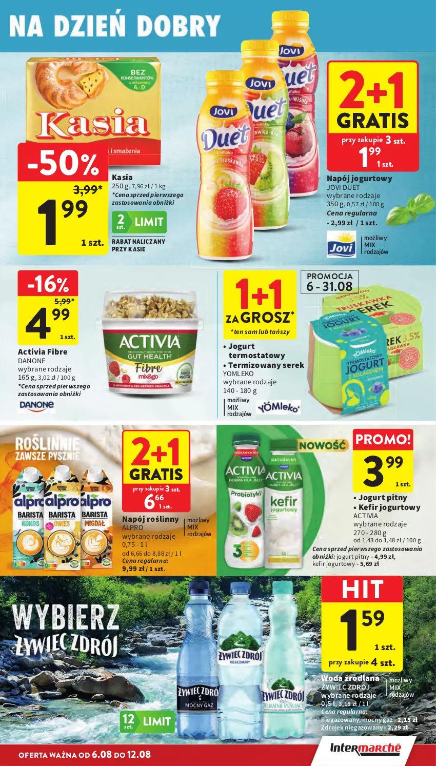 Gazetka promocyjna Intermarche - Gazetka Intermarche - ważna 06.08 do 12.08.2026 - strona 21 - produkty: Activia, Alpro, Danone, Gra, Jogurt, Jogurt pitny, Kasia, Kefir, LANA, Mleko, Napój, Napój jogurtowy, Napój roślinny, Ser, Serek, Termos, Woda