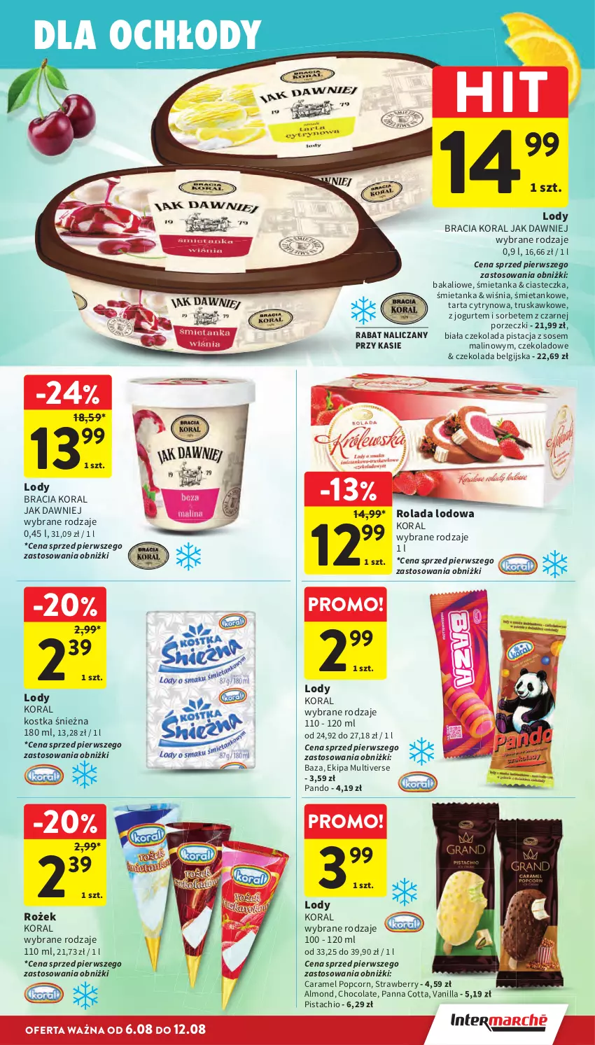 Gazetka promocyjna Intermarche - Gazetka Intermarche - ważna 06.08 do 12.08.2026 - strona 23 - produkty: Czekolada, Jogurt, LG, Lody, Panna cotta, Popcorn, Por, Rolada, Sos, Tarta