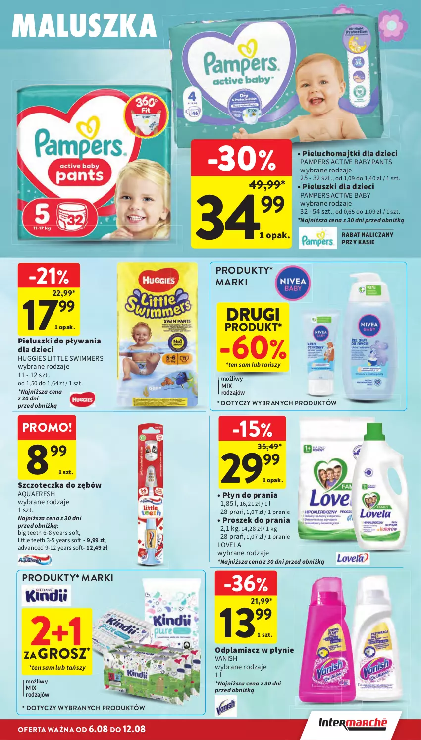 Gazetka promocyjna Intermarche - Gazetka Intermarche - ważna 06.08 do 12.08.2026 - strona 35 - produkty: Aquafresh, Dzieci, Huggies, Lovela, Majtki, Odplamiacz, Pampers, Pieluchomajtki, Płyn do prania, Proszek do prania, Szczoteczka, Szczoteczka do zębów, Vanish