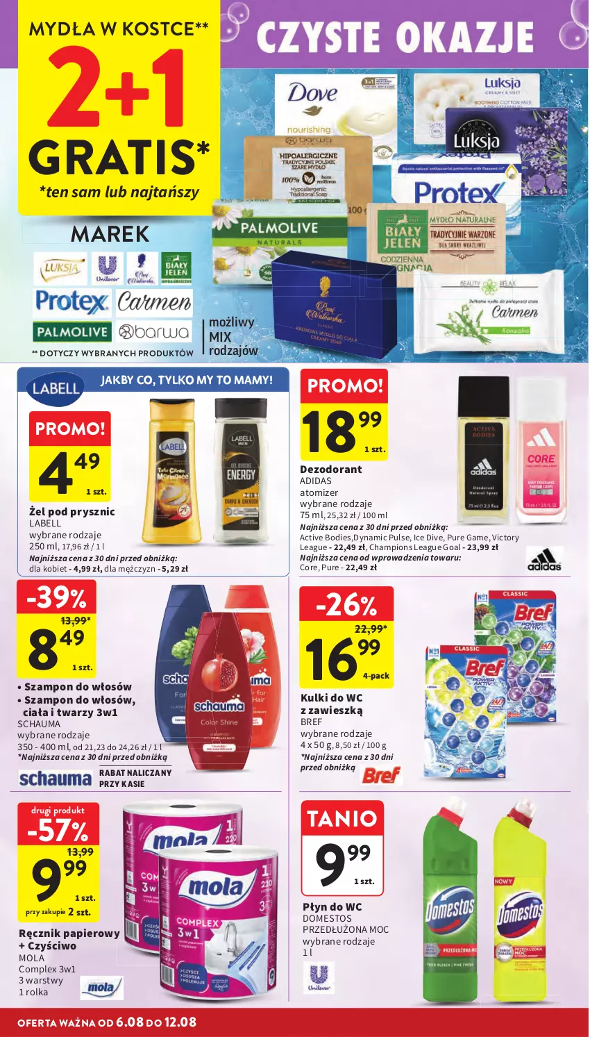 Gazetka promocyjna Intermarche - Gazetka Intermarche - ważna 06.08 do 12.08.2026 - strona 38 - produkty: Adidas, Bell, Bref, Dezodorant, Domestos, Goal, Gra, Kulki do wc, Mola, Papier, Płyn do wc, Pur, Ręcznik, Schauma, Szampon