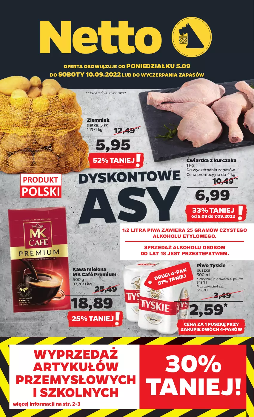 Gazetka promocyjna Netto - Artykuły spożywcze - ważna 05.09 do 10.09.2022 - strona 1 - produkty: Gra, Kawa, Kawa mielona, Kurczak, Piwa, Piwo, Siatka, Tyskie