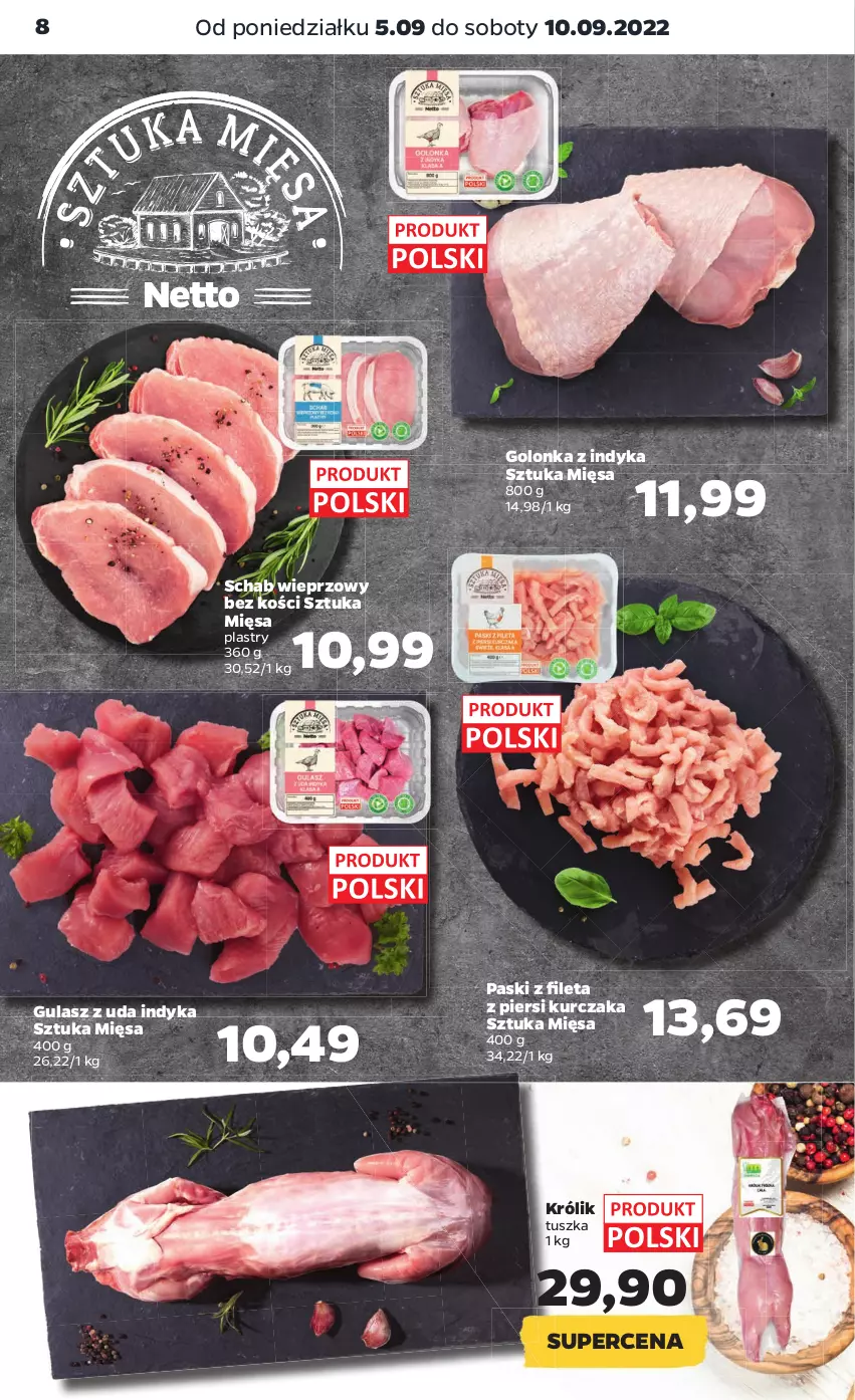 Gazetka promocyjna Netto - Artykuły spożywcze - ważna 05.09 do 10.09.2022 - strona 8 - produkty: Golonka z indyka, Królik, Kurczak, Schab wieprzowy, Tusz