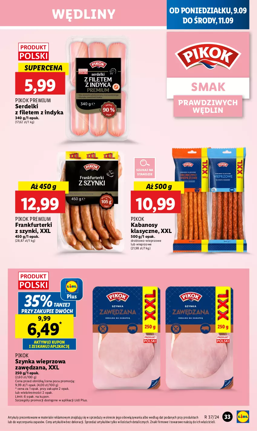 Gazetka promocyjna Lidl - GAZETKA - ważna 09.09 do 11.09.2024 - strona 35 - produkty: Frankfurterki, Kabanos, PIKOK, Ser, Serdelki, Szynka, Szynka wieprzowa