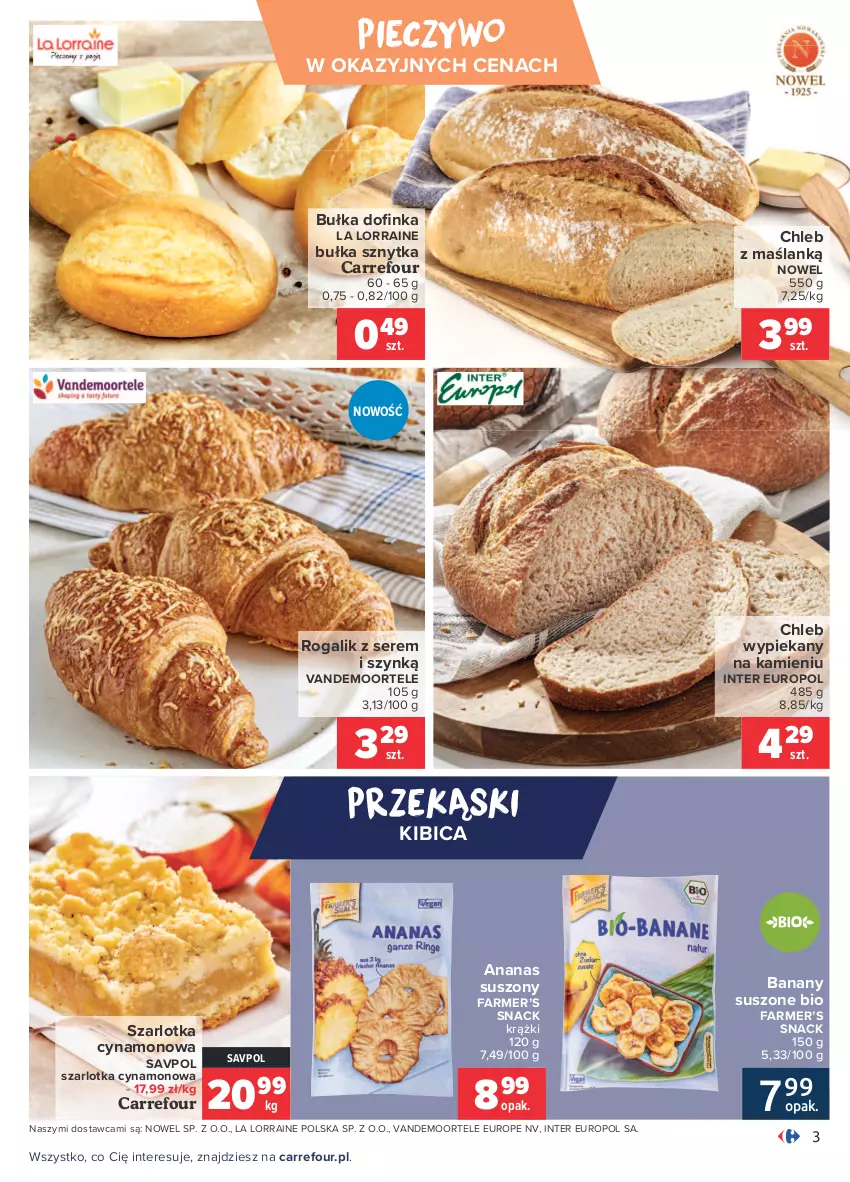 Gazetka promocyjna Carrefour - Gazetka Targi świeżości - ważna 02.08 do 09.08.2021 - strona 3 - produkty: Ananas, Banany, BIC, Bułka, Chleb, Fa, Piec, Pieczywo, Rogal, Ser, Szarlotka