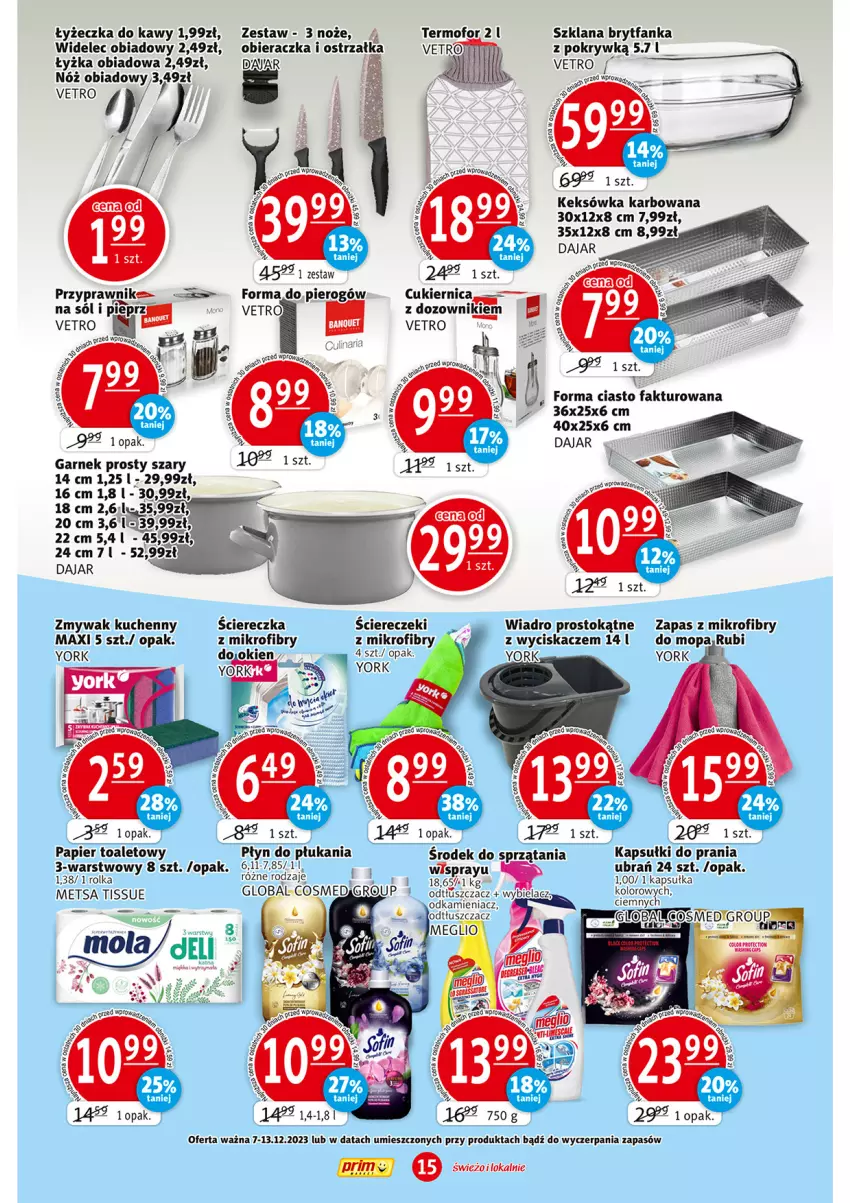 Gazetka promocyjna Prim Market - ważna 07.12 do 13.12.2023 - strona 15 - produkty: Brytfanka, Cukier, Dozownik, Fa, Garnek, Kapsułki do prania, Keksówka, LANA, Mola, Mop, Nike, Noż, Obieraczka, Odkamieniacz, Odtłuszczacz, Papier, Papier toaletowy, Płyn do płukania, Sól, Wiadro, Widelec