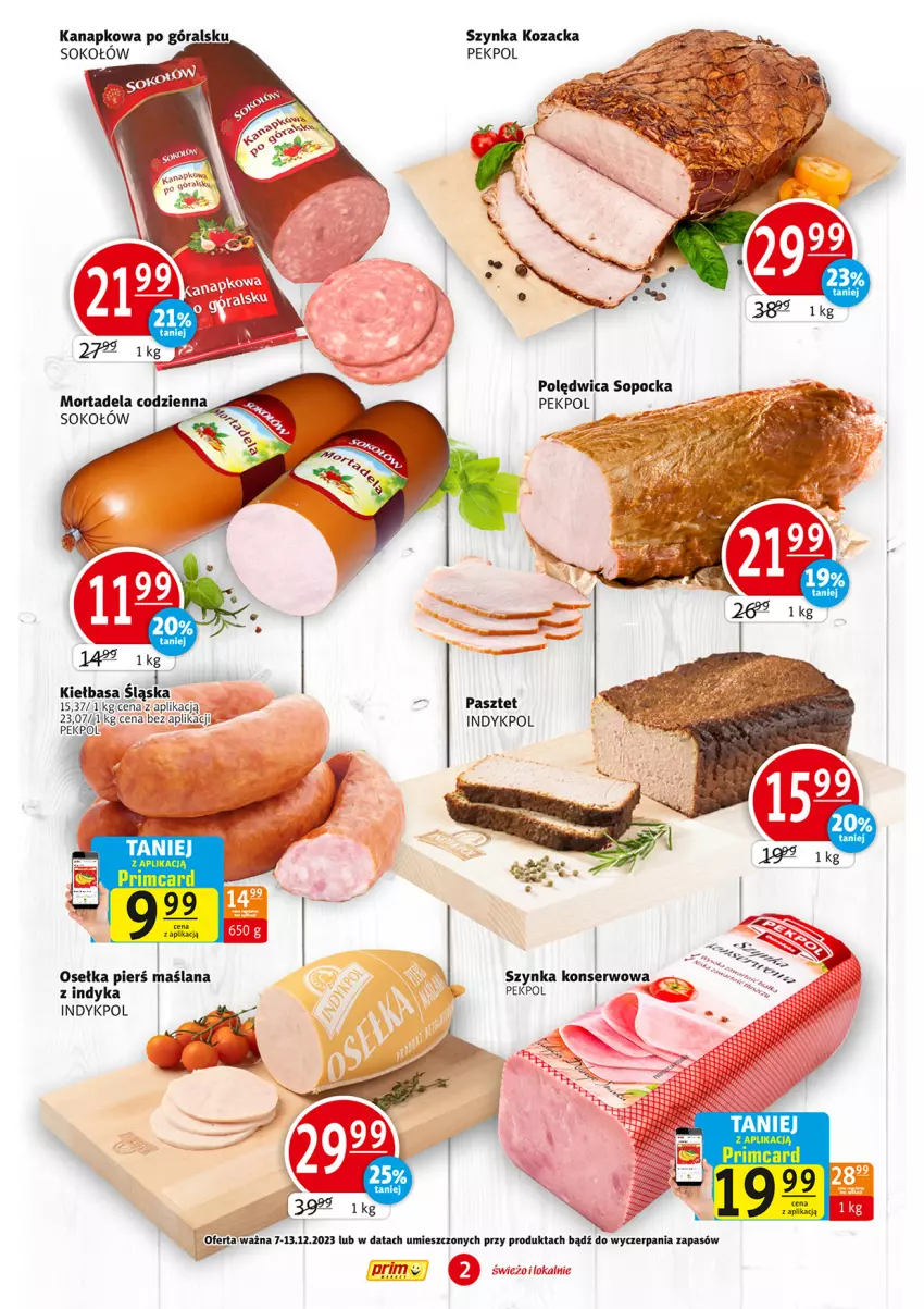 Gazetka promocyjna Prim Market - ważna 07.12 do 13.12.2023 - strona 2 - produkty: Kiełbasa, Kiełbasa śląska, LANA, Pasztet, Pekpol, Polędwica, Ser, Sok, Sokołów, Szynka, Szynka konserwowa