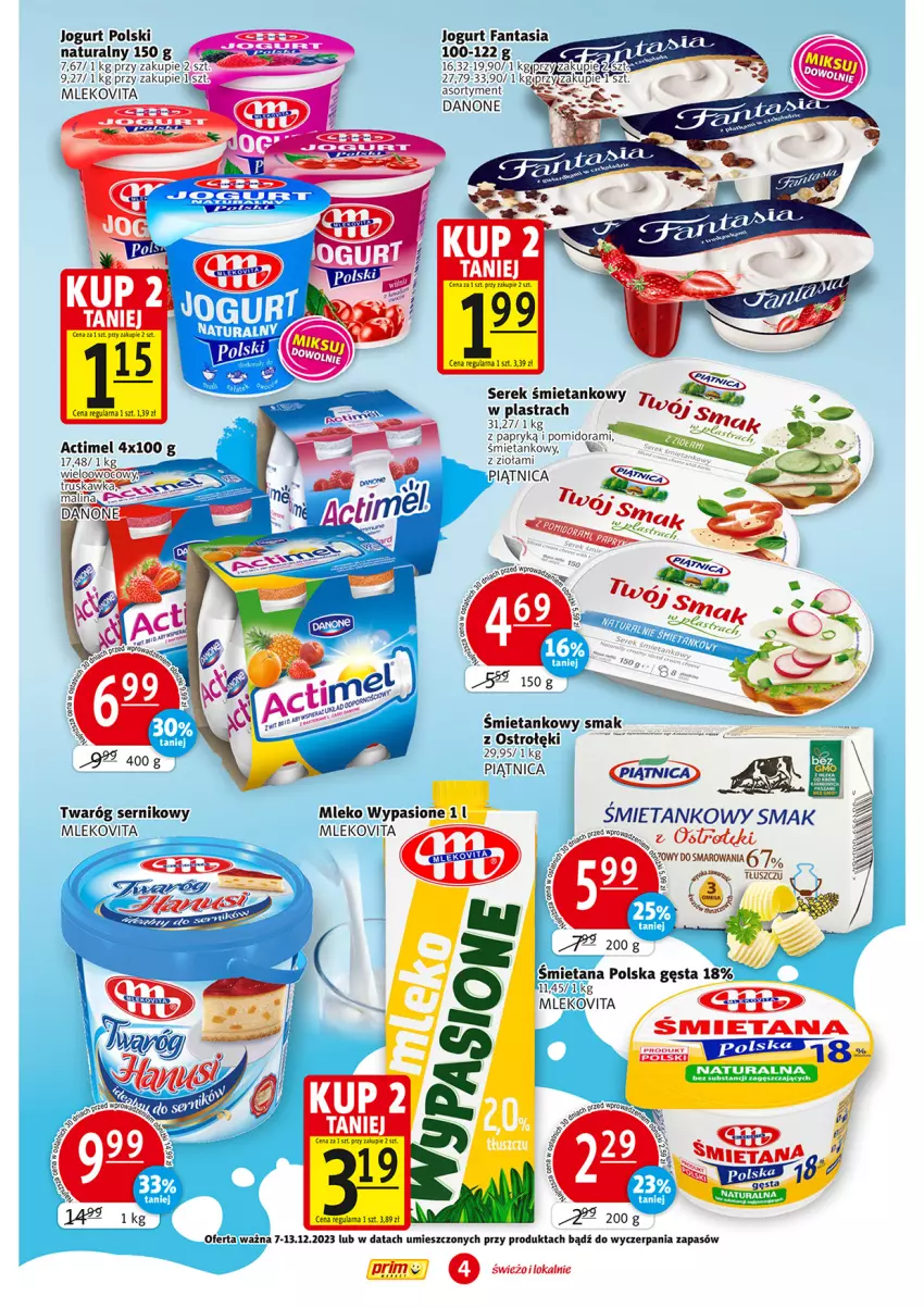 Gazetka promocyjna Prim Market - ważna 07.12 do 13.12.2023 - strona 4 - produkty: Danone, Fa, Fanta, Jogurt, Mleko, Mlekovita, Piątnica, Ser, Serek, Twaróg