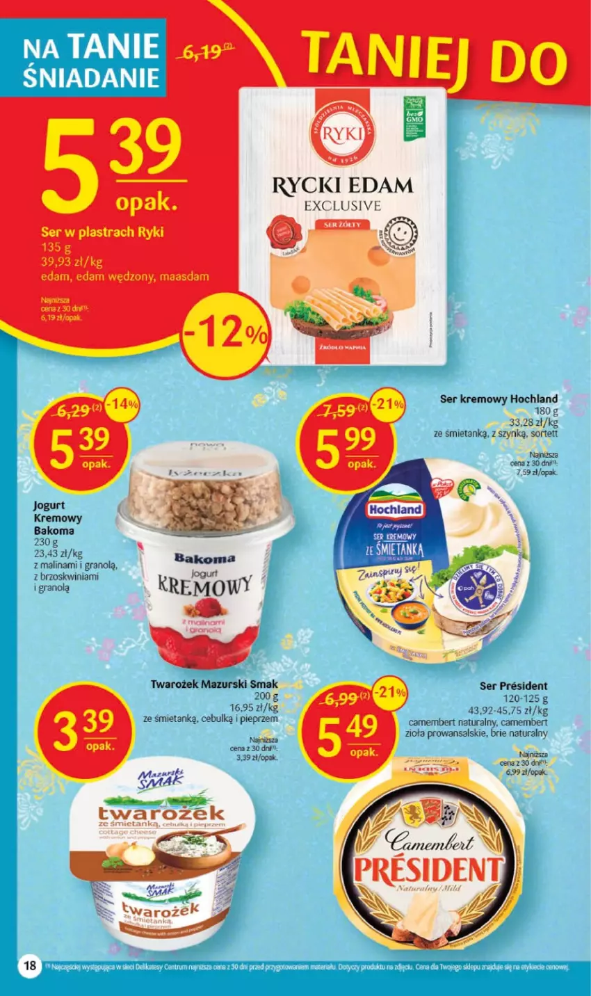 Gazetka promocyjna Delikatesy Centrum - Gazetka DC09 - ważna 02.03 do 08.03.2023 - strona 18 - produkty: Bakoma, Brie, Camembert, Edam, Gra, Hochland, Jogurt, Maasdam, Pieprz, Rycki Edam, Ser