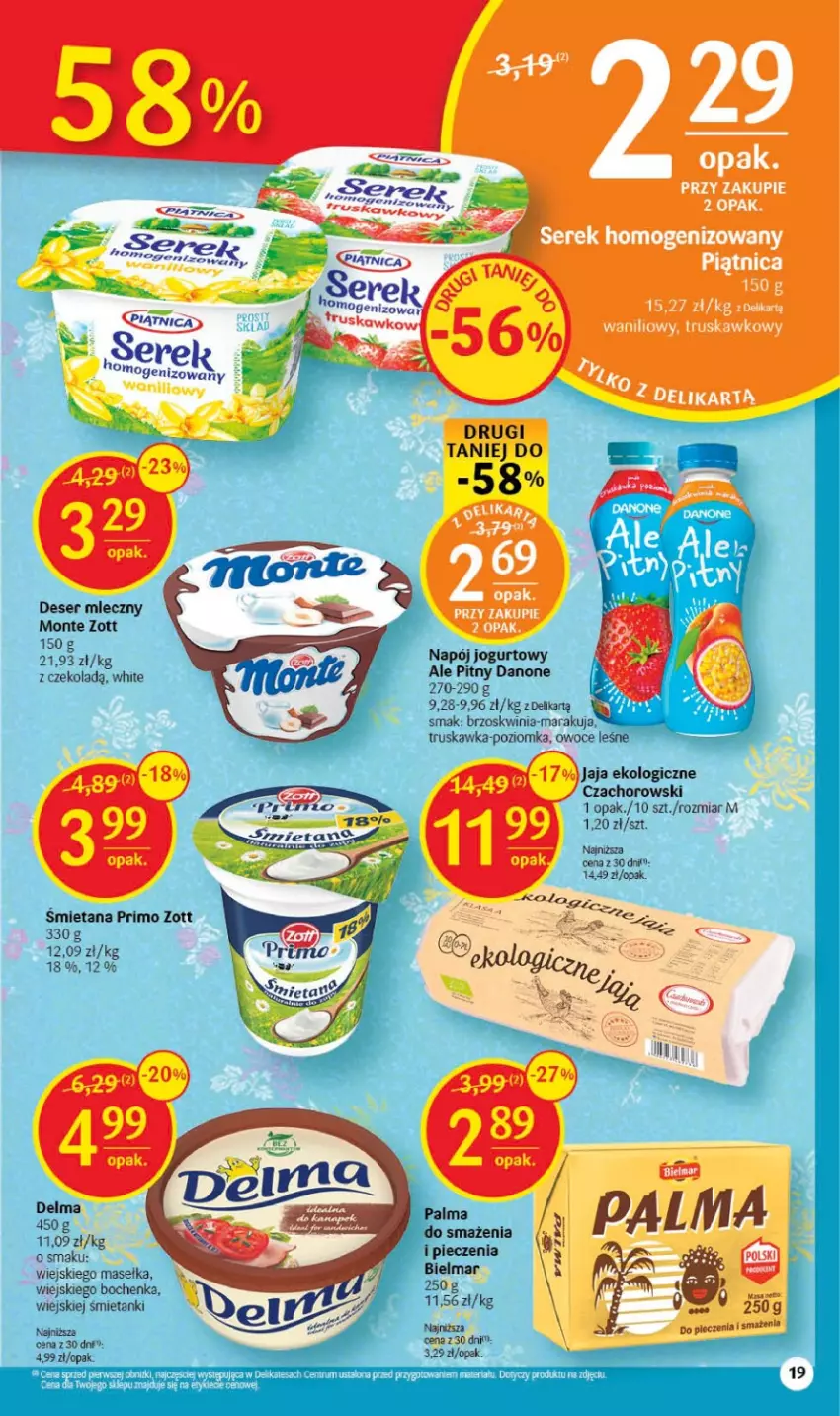 Gazetka promocyjna Delikatesy Centrum - Gazetka DC09 - ważna 02.03 do 08.03.2023 - strona 19 - produkty: Danone, Deser, Deser mleczny, Jogurt, Monte, Napój, Napój jogurtowy, Owoce, Palma, Piec, Ser, Zott