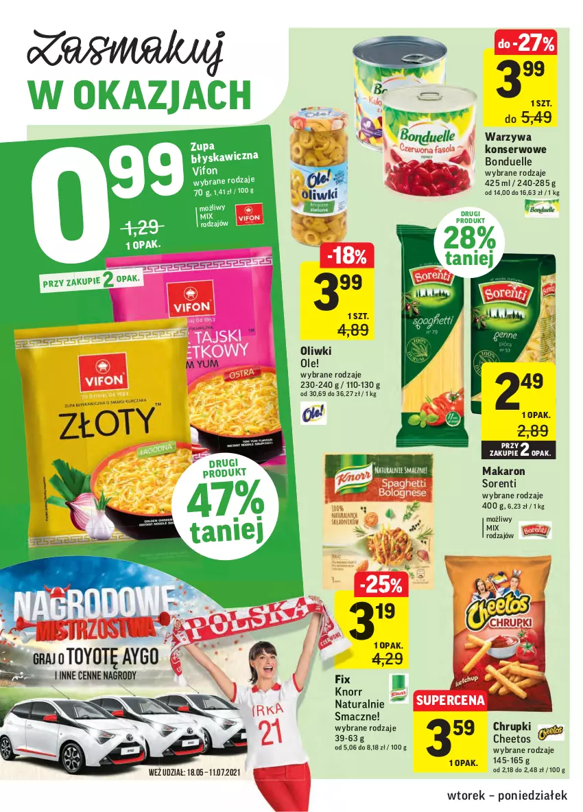 Gazetka promocyjna Intermarche - Swieżo i tanio - ważna 18.05 do 24.05.2021 - strona 28 - produkty: Bonduelle, Cheetos, Chrupki, Knorr, Makaron, Ole!, Oliwki, Ser, Warzywa, Warzywa konserwowe, Zupa