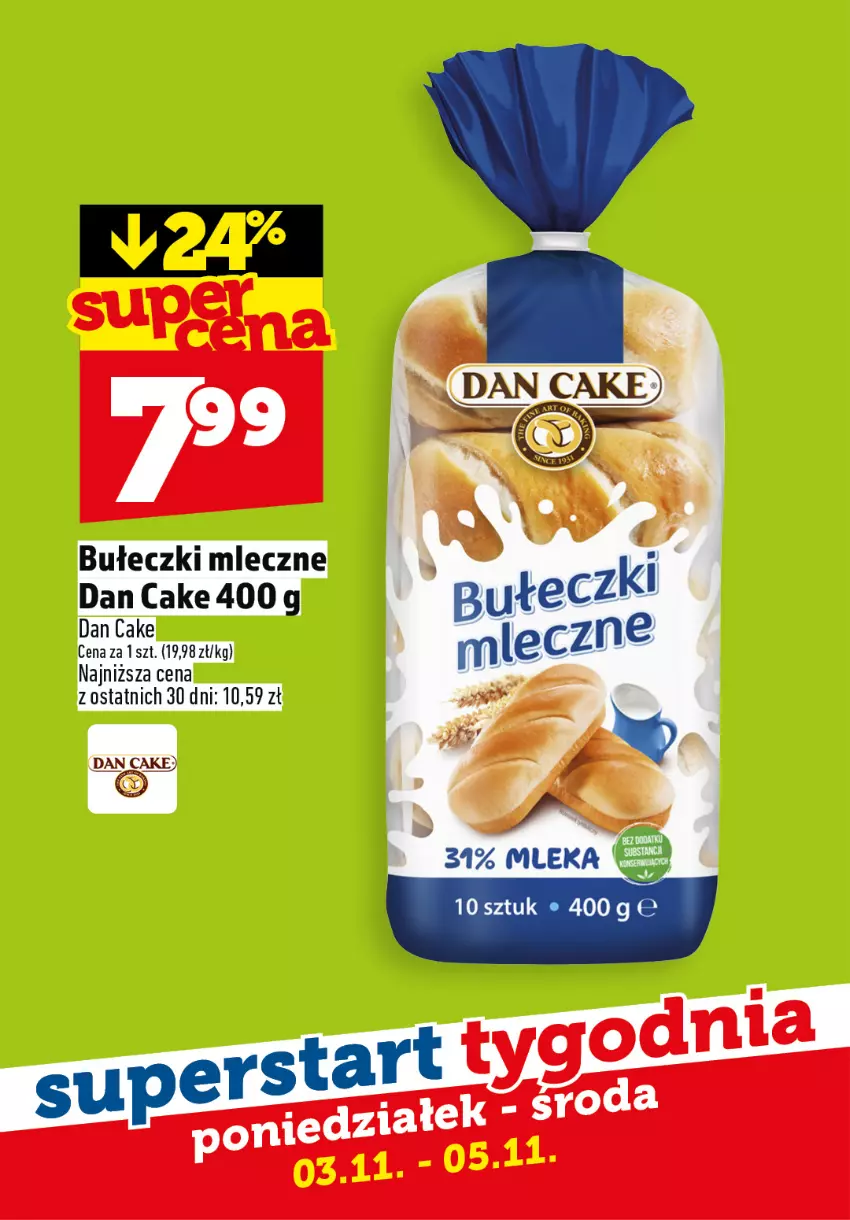 Gazetka promocyjna Topaz - Gazetka - ważna 03.11 do 05.11.2025 - strona 7 - produkty: Bułeczki, Bułeczki mleczne, Dan Cake