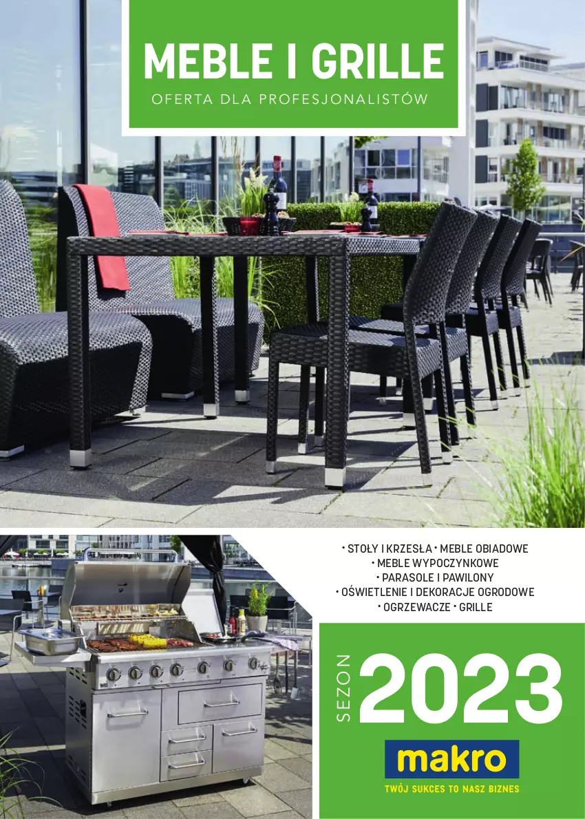 Gazetka promocyjna Makro - Meble i grille. Oferta dla profesjonalistów - ważna 13.03 do 31.08.2023 - strona 1 - produkty: Grill, Meble, Parasol