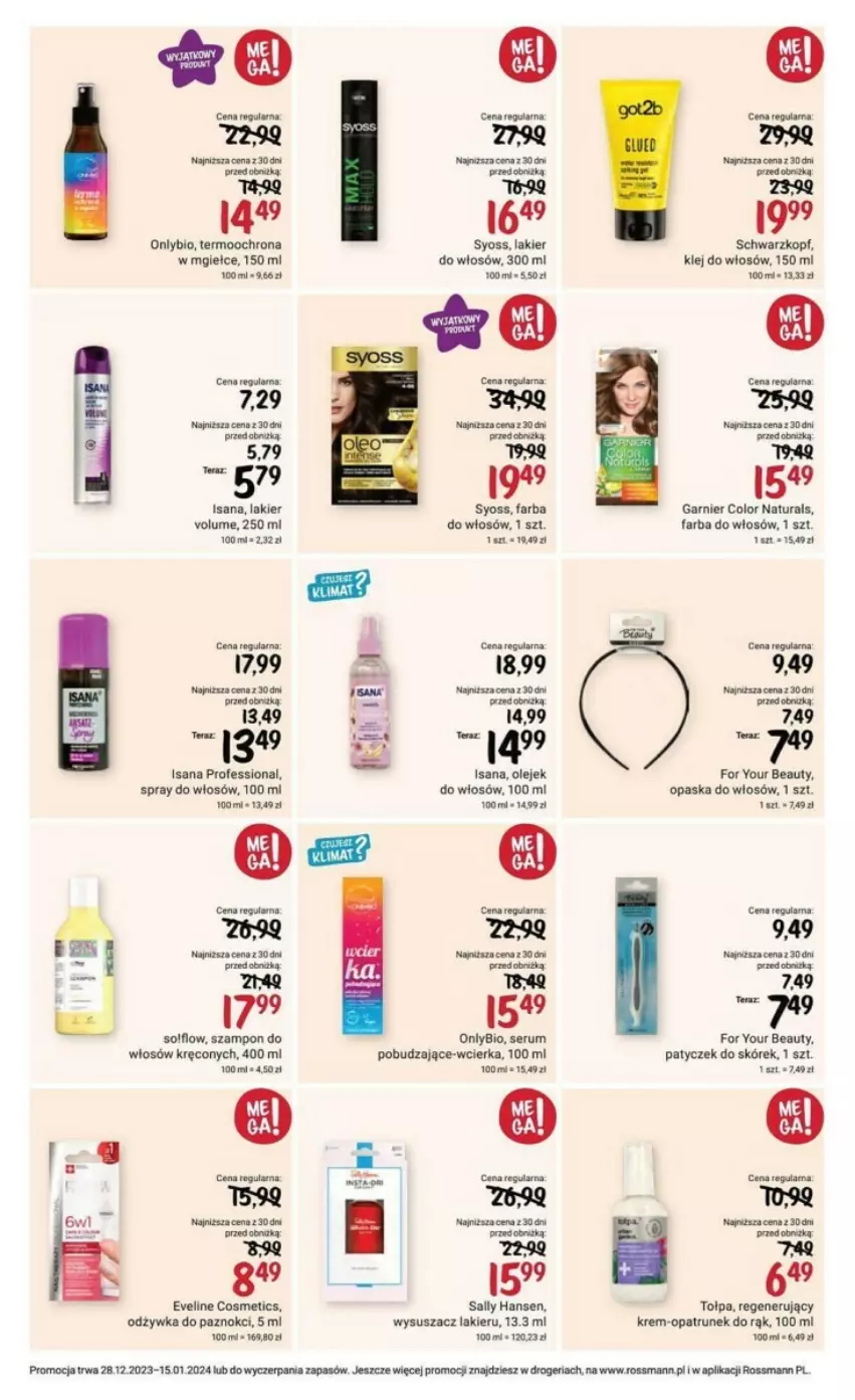 Gazetka promocyjna Rossmann - ważna 28.12.2023 do 15.01.2024 - strona 15 - produkty: Eveline, Fa, Farba do włosów, For Your Beauty, Garnier, Isana, Klej, Lakier, Odżywka, Olej, Opaska, Opaska do włosów, Rum, Sally Hansen, Schwarzkopf, Ser, Serum, Syoss, Szampon, Tera, Tołpa, Wysuszacz lakieru