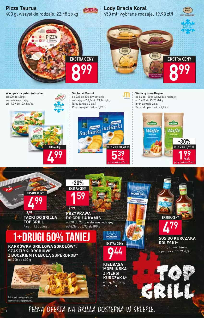 Gazetka promocyjna Stokrotka - Market - ważna 15.06 do 22.06.2022 - strona 4 - produkty: Grill, Hortex, Kamis, Kiełbasa, Kupiec, Kurczak, Lody, Morliny, Piec, Pizza, Ryż, Sok, Sokołów, Sos, Top, Wafle, Warzywa