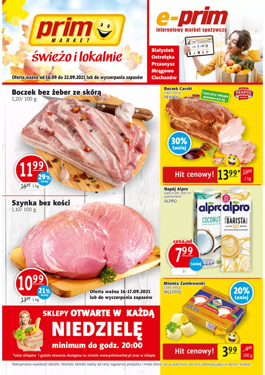 Gazetka promocyjna Prim Market - Gazetka - ważna 16.09 do 22.09.2021 - strona 1 - produkty: Alpro, Boczek, Cars, Mlemix Zambrowski, Napój, Pekpol, Sok, Szynka