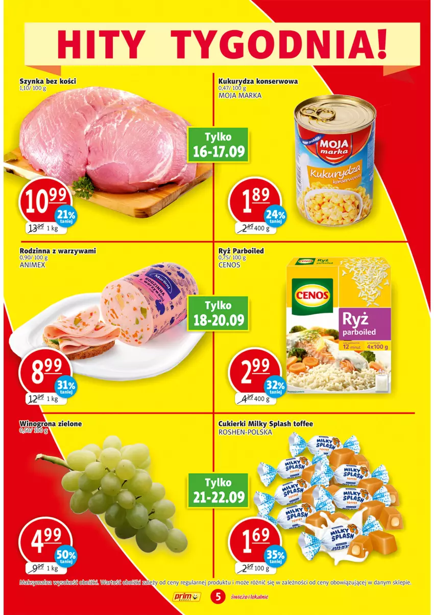 Gazetka promocyjna Prim Market - Gazetka - ważna 16.09 do 22.09.2021 - strona 5 - produkty: Cenos, Cukier, Cukierki, Kukurydza, Kukurydza konserwowa, Ryż, Ryż parboiled, Ser, Szynka, Warzywa, Wino, Winogrona