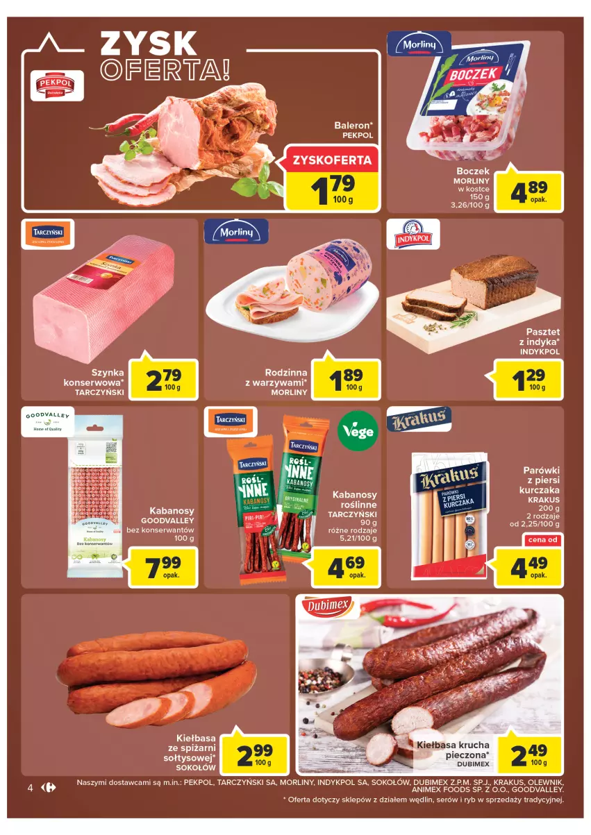 Gazetka promocyjna Carrefour - Gazetka Market Zyskoteka - ważna 15.02 do 21.02.2022 - strona 4 - produkty: Boczek, Kabanos, Kiełbasa, Kiełbasa krucha, Krakus, Kurczak, Morliny, Olewnik, Parówki, Pasztet, Pasztet z indyka, Pekpol, Piec, Ser, Sok, Sokołów, Tarczyński, Warzywa