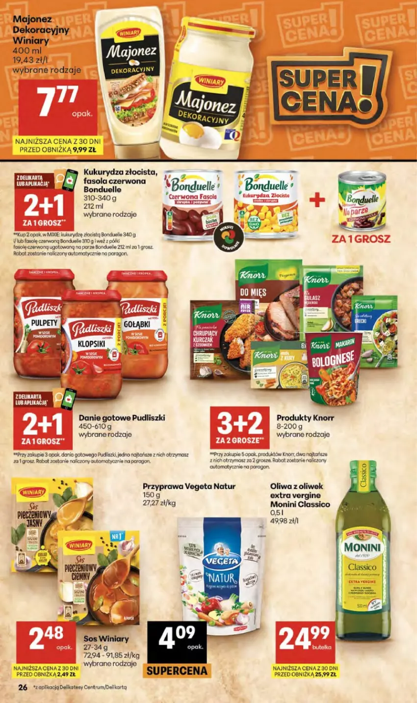 Gazetka promocyjna Delikatesy Centrum - Franczyza DC36 Czwartek - ważna 03.09 do 09.09.2026 - strona 26 - produkty: Bonduelle, Dania gotowe, Danie gotowe, Fa, Fasola, Gin, Knorr, Kukurydza, Monini, Oliwa z oliwek, Por, Pudliszki, Rum, Sos, Vegeta, Vegeta Natur, Winiary
