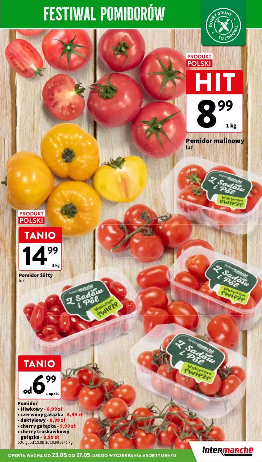 Gazetka promocyjna Intermarche - Gazetka Intermarche - ważna 23.05 do 27.05.2024 - strona 17 - produkty: Pomidor malinowy