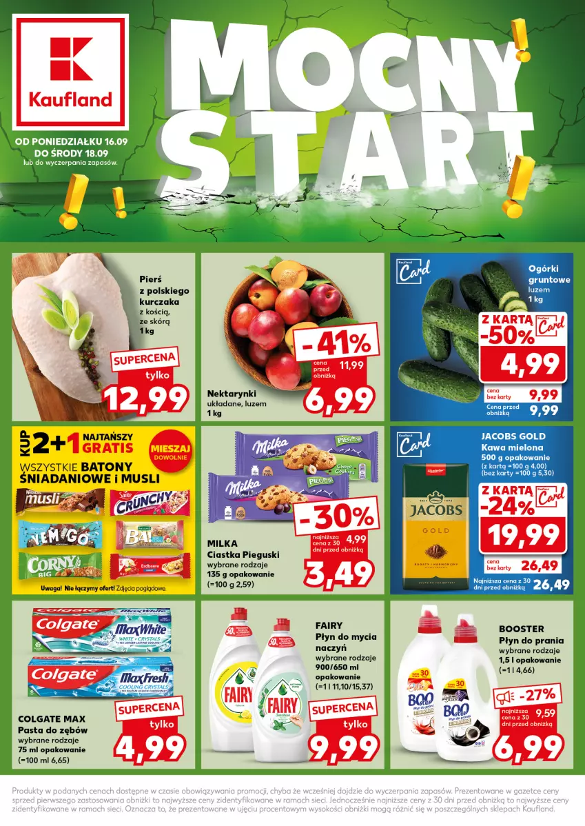 Gazetka promocyjna Kaufland - Kaufland - ważna 16.09 do 18.09.2024 - strona 1 - produkty: Baton, Booster, Ciastka, Colgate, Danio, Do mycia naczyń, Fa, Fairy, Grunt, Jacobs, Kawa, Kawa mielona, Kurczak, LG, Mus, Nektar, Pasta do zębów, Płyn do mycia, Płyn do mycia naczyń, Płyn do prania