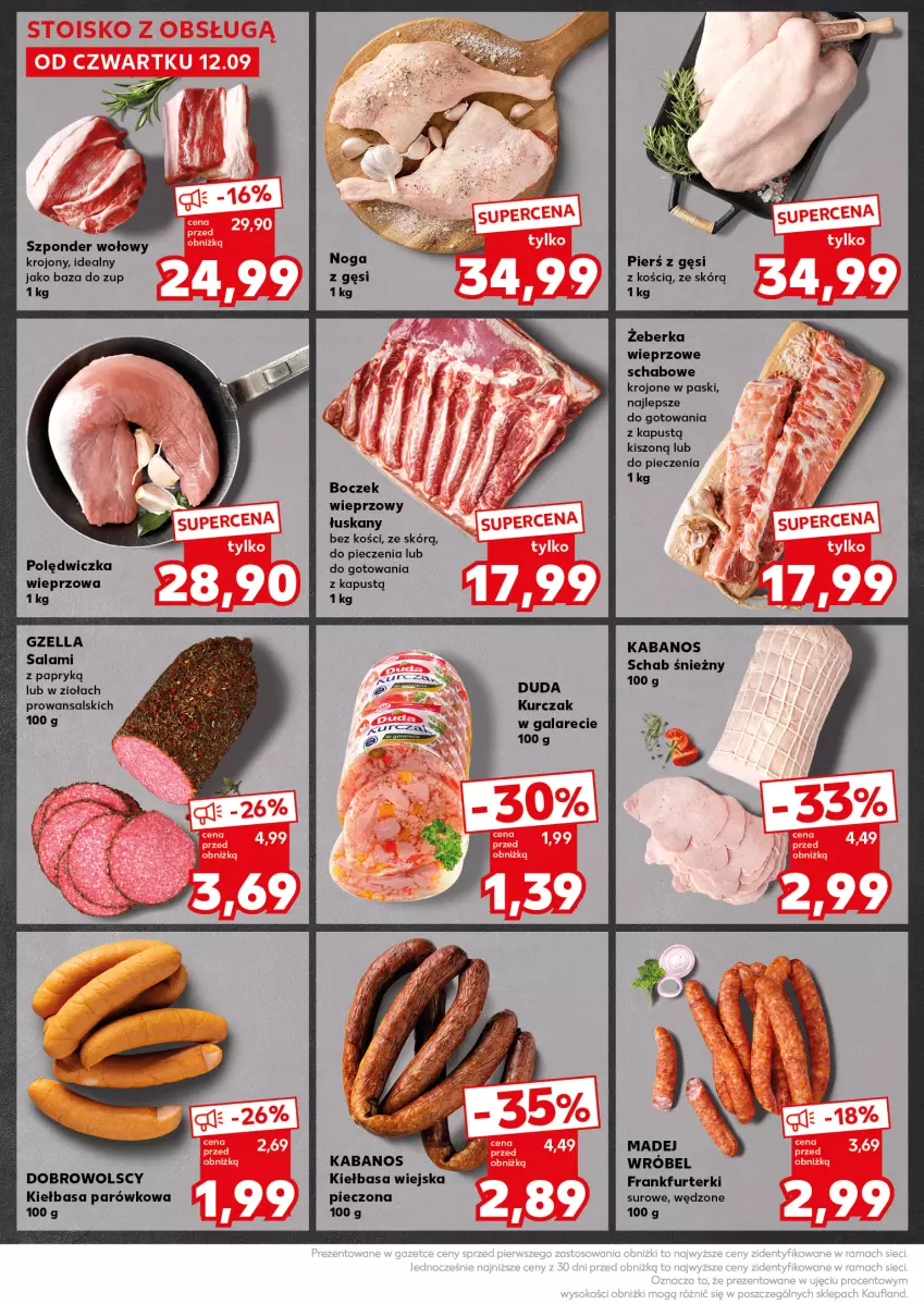 Gazetka promocyjna Kaufland - Kaufland - ważna 16.09 do 18.09.2024 - strona 16 - produkty: Boczek, Boczek wieprzowy, Duda, Frankfurterki, Gala, Kabanos, Kapustą, Kiełbasa, Kiełbasa wiejska, Kurczak, Piec, Polędwiczka wieprzowa, Salami, Salami z papryką, Szponder wołowy