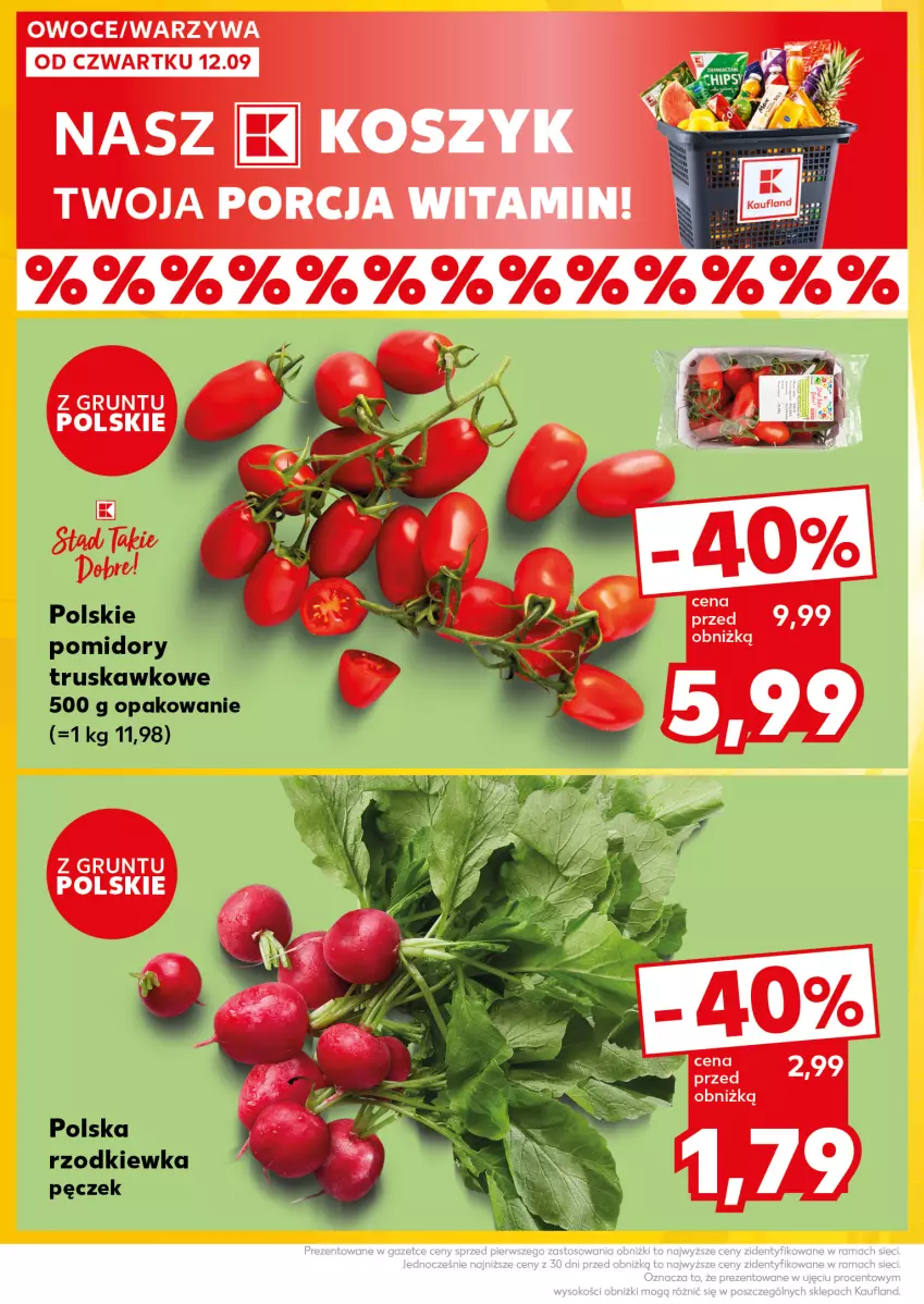 Gazetka promocyjna Kaufland - Kaufland - ważna 16.09 do 18.09.2024 - strona 8 - produkty: Kosz, Owoce, Pomidory, Por, Rzodkiewka, Warzywa