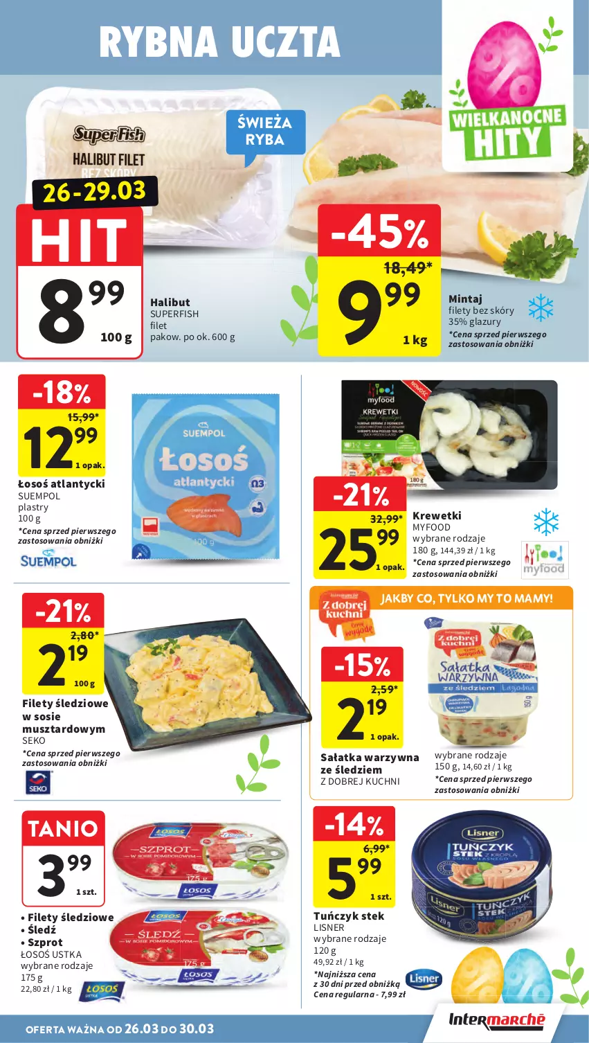 Gazetka promocyjna Intermarche - Gazetka Intermarche - ważna 26.03 do 30.03.2026 - strona 25 - produkty: Halibut, Krewetki, Lazur, Lisner, Mintaj, Mus, Ryba, Sałat, Sałatka, Sałatka warzywna, SEKO, Sos, Stek, Suempol, Szprot, Tuńczyk
