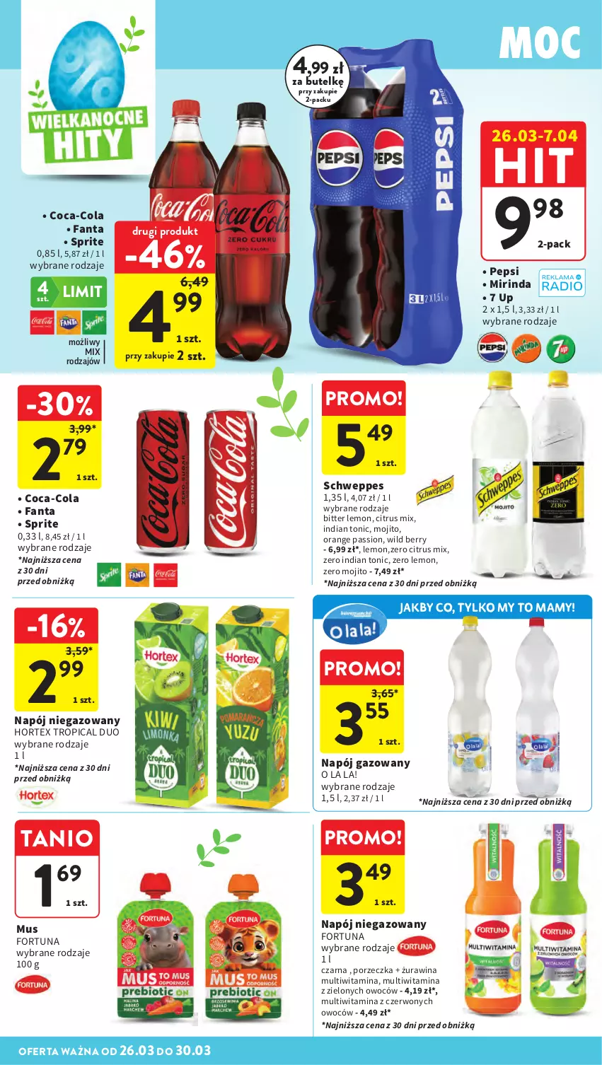 Gazetka promocyjna Intermarche - Gazetka Intermarche - ważna 26.03 do 30.03.2026 - strona 38 - produkty: Coca-Cola, Fa, Fanta, Fortuna, Hortex, Mirinda, Mus, Napój, Napój gazowany, Napój niegazowany, Pepsi, Por, Schweppes, Sprite, Tropical