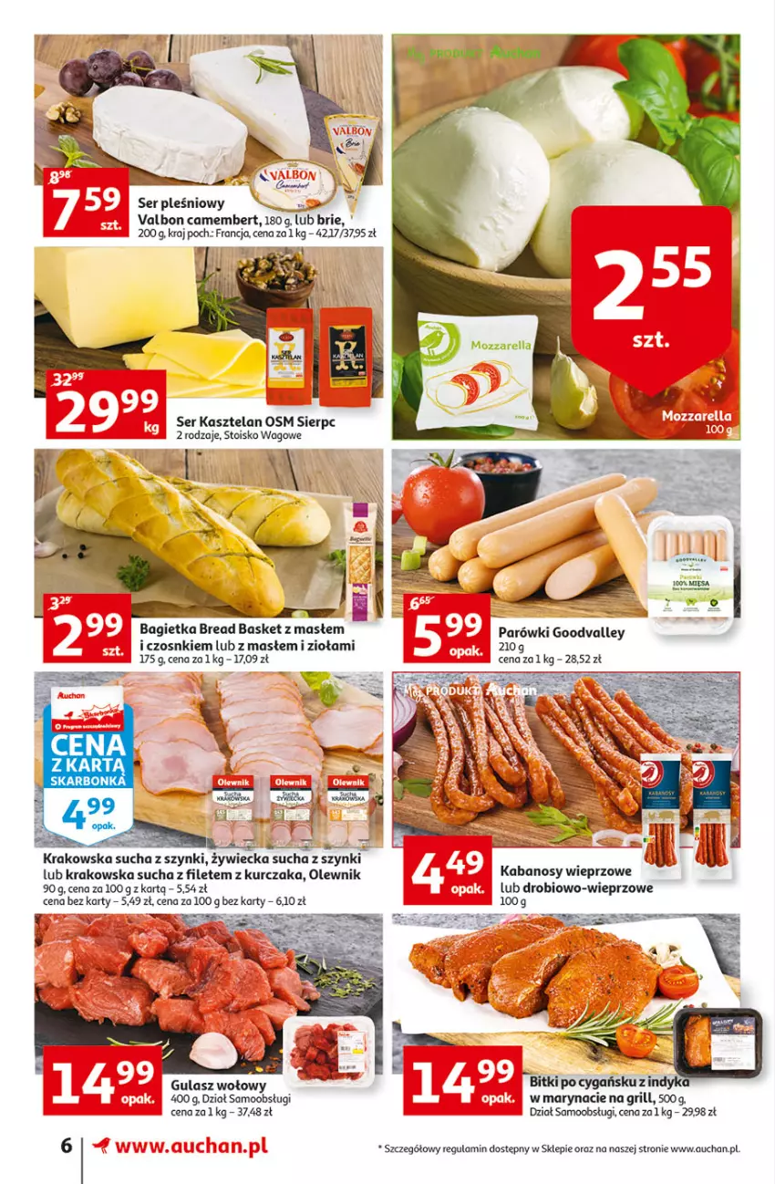 Gazetka promocyjna Auchan - Szkoła oszczędzania Temat PrzeSmaczne oferty Supermarkety - ważna 02.08 do 10.08.2022 - strona 6 - produkty: Bagietka, Brie, Camembert, Grill, Gulasz wołowy, Kabanos, Kasztelan, Kurczak, Olewnik, Parówki, Ser, Ser Kasztelan