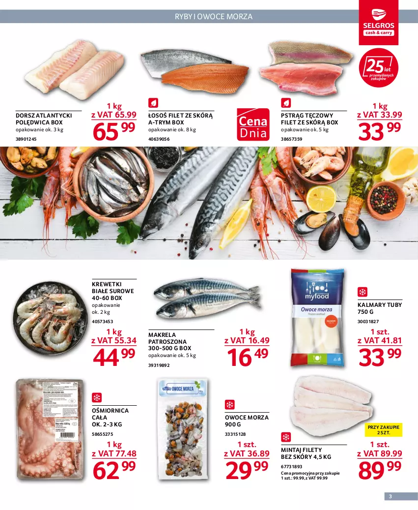 Gazetka promocyjna Selgros - Oferta gastronomiczna - ważna 11.08 do 24.08.2022 - strona 3 - produkty: Dorsz, Kalmar, Kalmary, Krewetki, Mintaj, Owoce, Owoce morza, Polędwica, Pstrąg, Pstrąg tęczowy