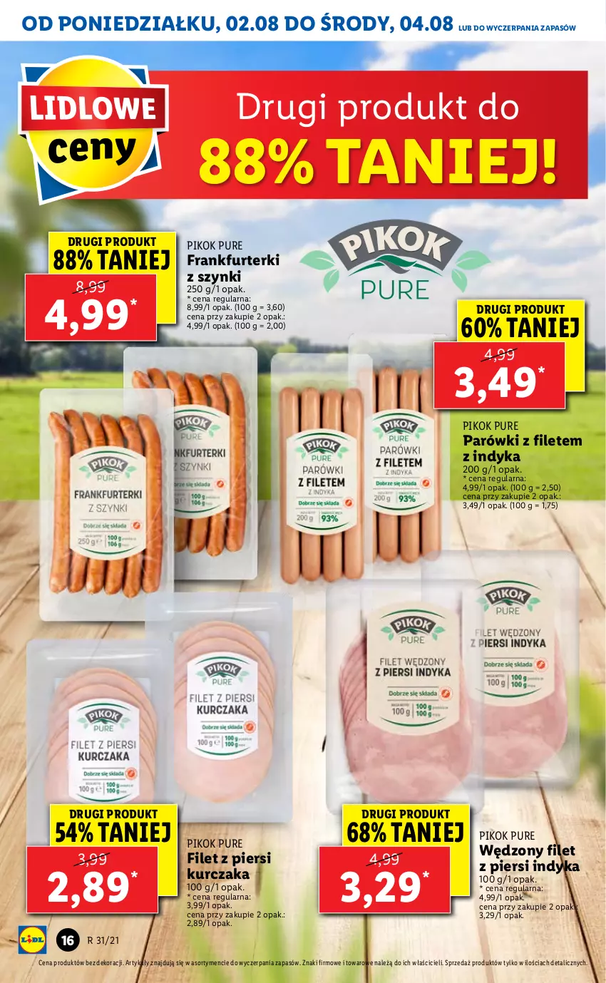 Gazetka promocyjna Lidl - GAZETKA - ważna 02.08 do 04.08.2021 - strona 16 - produkty: Filet z piersi indyka, Filet z piersi kurczaka, Frankfurterki, Kurczak, Parówki, PIKOK, Pur