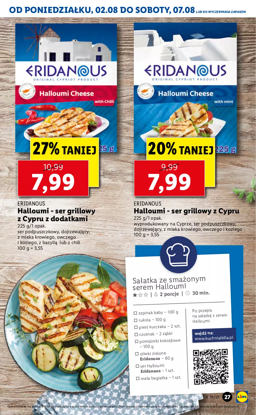 Gazetka promocyjna Lidl - GAZETKA - ważna 02.08 do 04.08.2021 - strona 27 - produkty: Bagietka, Bazyl, Czosnek, Grill, Kuchnia, Kurczak, Oliwki, Oliwki zielone, Pomidorki, Por, Rukola, Sałat, Sałatka, Ser, Szpinak