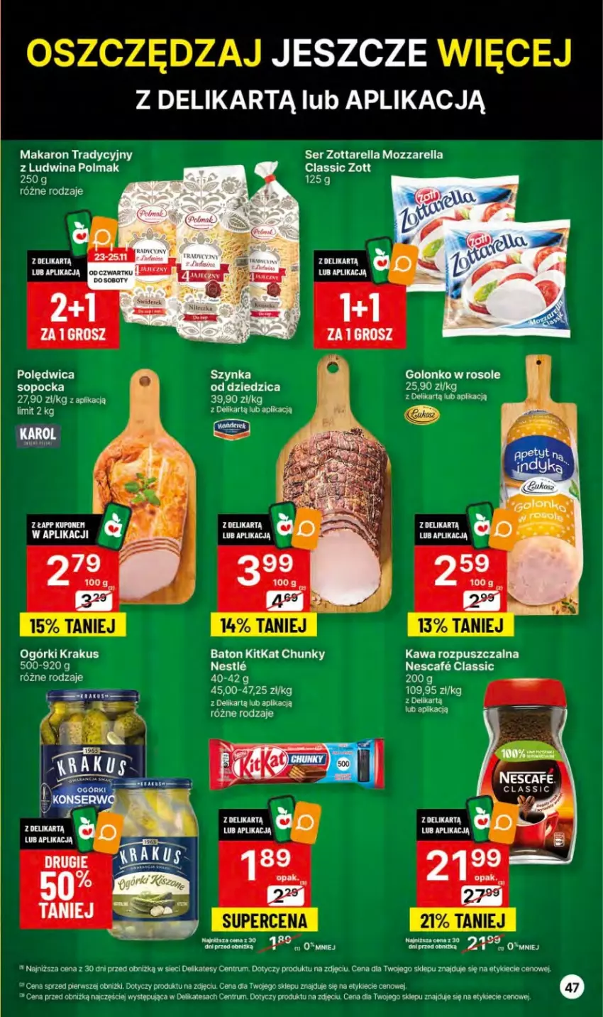 Gazetka promocyjna Delikatesy Centrum - Gazetka DC46 czw-sr - ważna 23.11 do 29.11.2023 - strona 47 - produkty: Baton, Kawa, Kawa rozpuszczalna, Krakus, Makaron, Mozzarella, Olma, Rum, Ser, Szynka, Zott, Zottarella