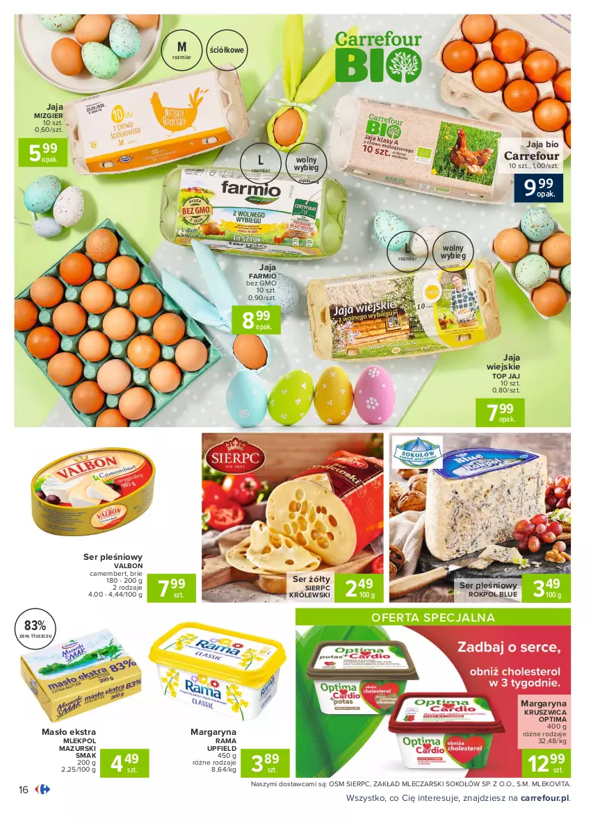 Gazetka promocyjna Carrefour - Gazetka Carrefour - ważna 22.03 do 27.03.2021 - strona 16 - produkty: Brie, Camembert, Fa, Jaja, Królewski, Margaryna, Masło, Mleko, Mlekovita, Optima, Rama, Rokpol, Ser, Ser pleśniowy, Sok, Sokołów, Top