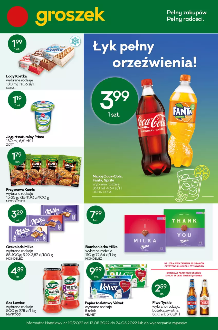 Gazetka promocyjna Groszek - ważna 28.04 do 10.05.2022 - strona 1 - produkty: Coca-Cola, Czekolada, Fa, Fanta, Gra, Jogurt, Jogurt naturalny, Kamis, Milka, Napój, Papier, Papier toaletowy, Piwa, Piwo, Sos, Sprite, Tyskie, Velvet, Zott