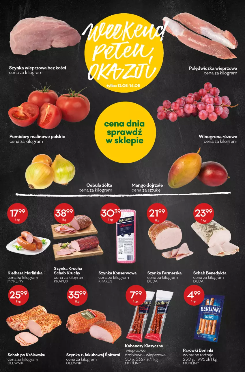 Gazetka promocyjna Groszek - ważna 28.04 do 10.05.2022 - strona 3 - produkty: Berlinki, Cebula, Duda, Fa, Gra, Kabanos, Kiełbasa, Krakus, Mango, Morliny, Olewnik, Parówki, Polędwiczka wieprzowa, Pomidory, Schab Benedykta, Ser, Szynka, Szynka farmerska, Szynka konserwowa, Szynka wieprzowa