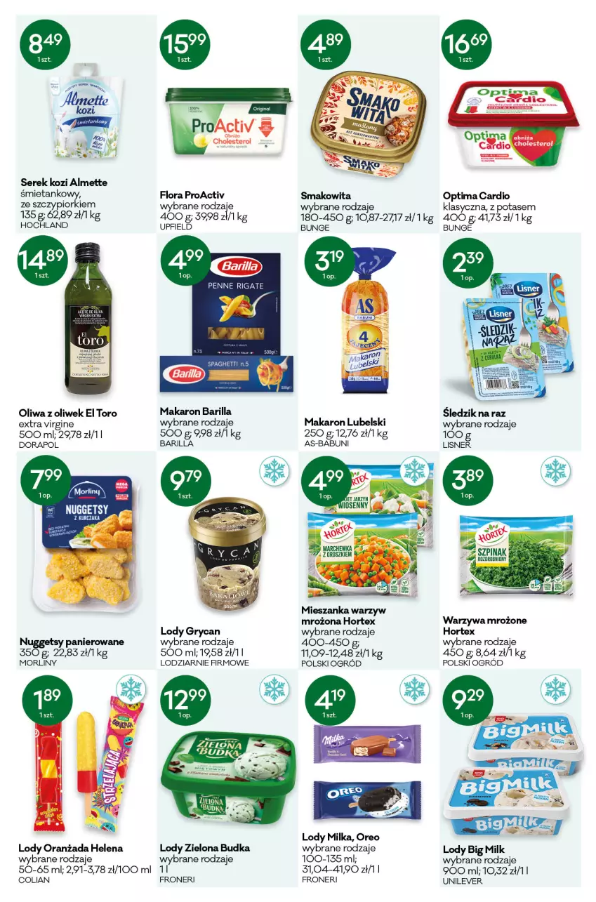 Gazetka promocyjna Groszek - ważna 28.04 do 10.05.2022 - strona 5 - produkty: Almette, Babuni, Barilla, Big Milk, Flora, Gin, Gry, Gucci, Hochland, Hortex, Lisner, Lody, Makaron, Mieszanka warzyw, Milka, Morliny, Ogród, Oliwa z oliwek, Optima, Optima Cardio, Oranżada, Oreo, Penne, Ser, Serek, Smakowita, Szpinak, Warzywa, Zielona Budka