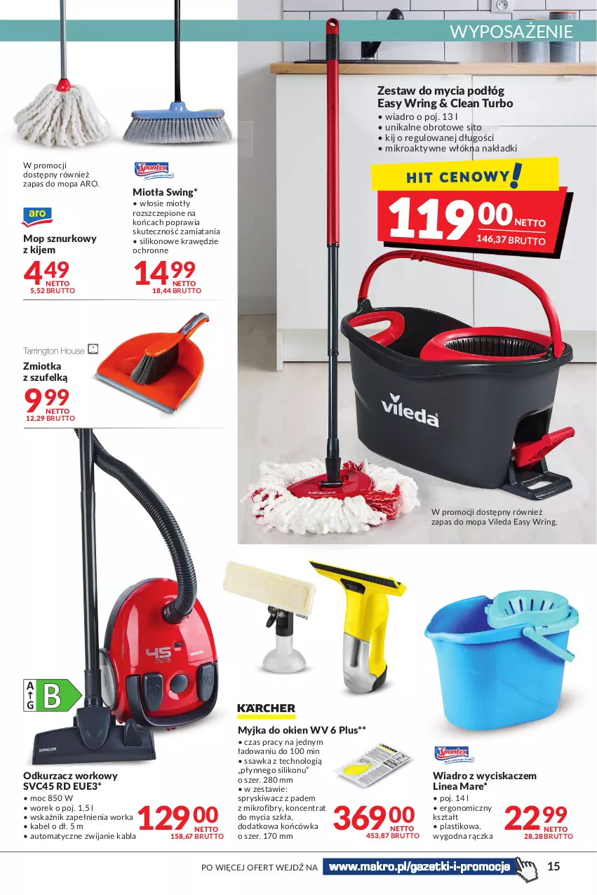 Gazetka promocyjna Makro - [Oferta promocyjna] Artykuły spożywcze i przemysłowe - ważna 08.03 do 21.03.2022 - strona 15 - produkty: Kije, Miotła, Mop, Myjka do okien, Odkurzacz, Orka, Sito, Vileda, Wiadro, Wiadro z wyciskaczem