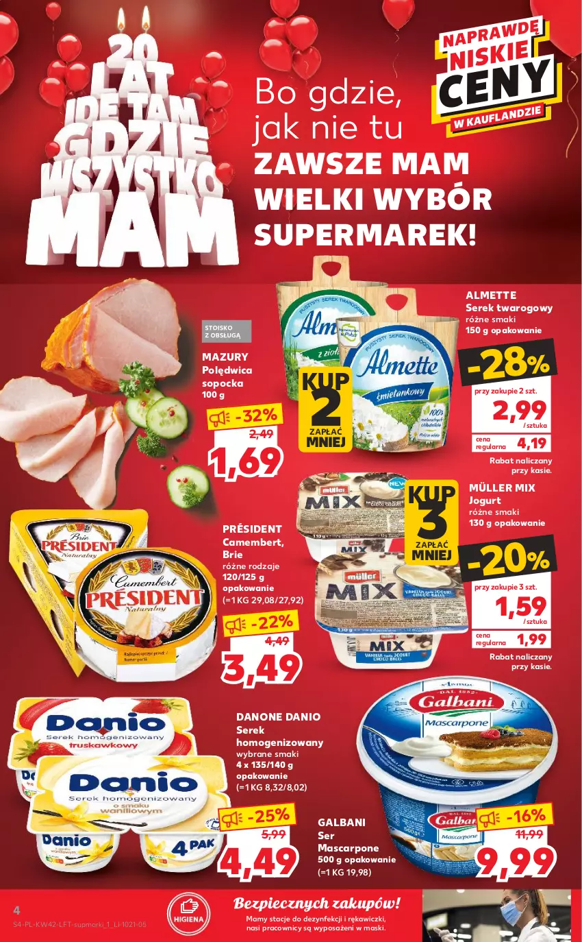 Gazetka promocyjna Kaufland - ważna 21.10 do 27.10.2021 - strona 4 - produkty: Almette, Brie, Camembert, Danio, Danone, Galbani, Jogurt, Mascarpone, Müller, Müller Mix, Piec, Polędwica, Président, Ser, Serek, Serek homogenizowany, Serek twarogowy