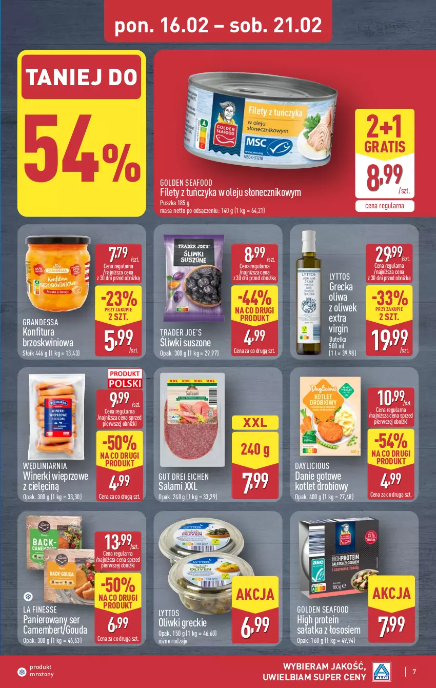 Gazetka promocyjna Aldi - Pełna oferta - ważna 16.02 do 21.02.2026 - strona 7 - produkty: Camembert, Danie gotowe, Gin, Golden Seafood, Gouda, Gra, Konfitura, Kotlet, Olej, Oliwa z oliwek, Oliwki, Salami, Sałat, Sałatka, Ser, Sos, Tuńczyk