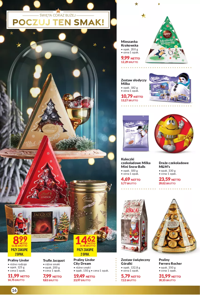 Gazetka promocyjna Makro - [Oferta specjalna] Delikatesy - ważna 14.12 do 26.12.2021 - strona 16 - produkty: Ferrero, Ferrero Rocher, Góralki, Lindor, Milka, Praliny