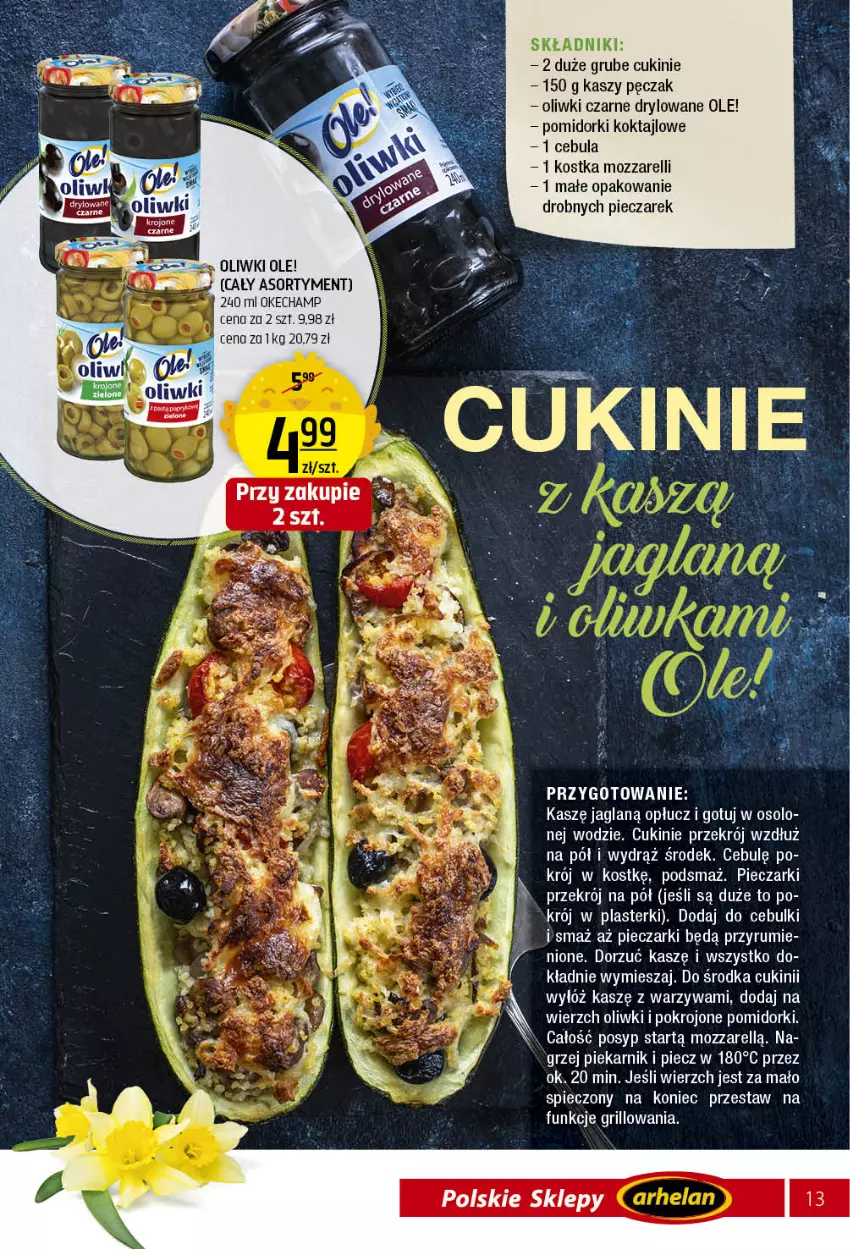 Gazetka promocyjna Arhelan - Gazetka - ważna 15.03 do 03.04.2021 - strona 13 - produkty: Cebula, Grill, Ole!, Oliwki, Oliwki czarne, Piec, Piekarnik, Pomidorki, Warzywa