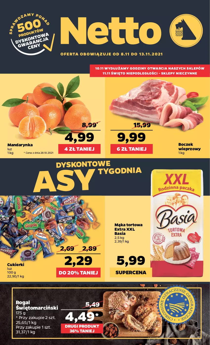 Gazetka promocyjna Netto - Gazetka spożywcza - ważna 08.11 do 13.11.2021 - strona 1 - produkty: Basia, Boczek, Boczek wieprzowy, Cukier, Cukierki, Mąka, Mąka tortowa, Rogal