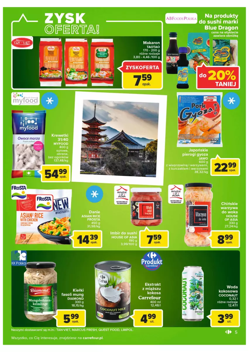 Gazetka promocyjna Carrefour - Gazetka Carrefour Targ świeżości - ważna 18.01 do 24.01.2022 - strona 5 - produkty: Fa, Fasoli mung, Frosta, House of Asia, Imbir, Kiełki, Kokos, Kurczak, Makaron, Pierogi, Pierogi gyoza, Sushi, TaoTao, Warzywa, Woda