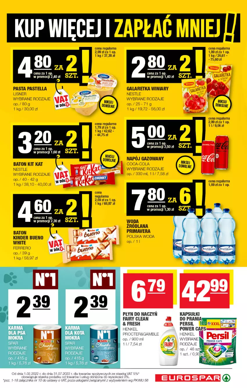 Gazetka promocyjna Spar - EuroSpar - ważna 12.06 do 22.06.2022 - strona 11 - produkty: Baton, Cars, Coca-Cola, Fa, Fairy, Ferrero, Gala, Galaretka, Kapsułki do prania, Kinder, Kinder Bueno, Kit Kat, LANA, Lisner, Napój, Napój gazowany, Pastella, Persil, Prima, Primavera, Winiary, Woda, Woda zrodlana