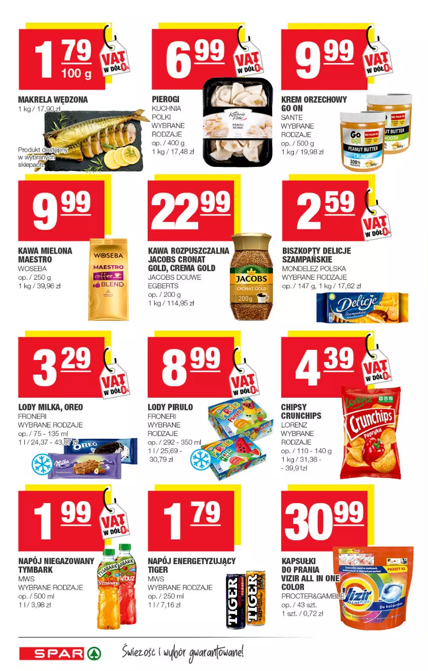 Gazetka promocyjna Spar - Spar - ważna 26.06 do 06.07.2022 - strona 6 - produkty: Biszkopty, Chipsy, Delicje, Jacobs, Kawa, Kawa mielona, Kawa rozpuszczalna, Krem orzechowy, Kuchnia, Lody, Lorenz, Milka, Napój, Napój niegazowany, Oreo, Pierogi, Sante, Tiger, Tymbark, Vizir, Woseba