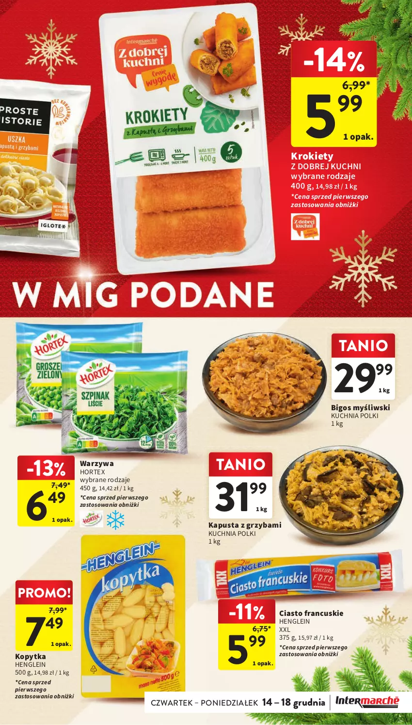 Gazetka promocyjna Intermarche - Gazetka Intermarche - ważna 07.12 do 13.12.2023 - strona 31 - produkty: Bigos, Ciasto francuskie, Hortex, Kopytka, Krokiety, Kuchnia, Warzywa