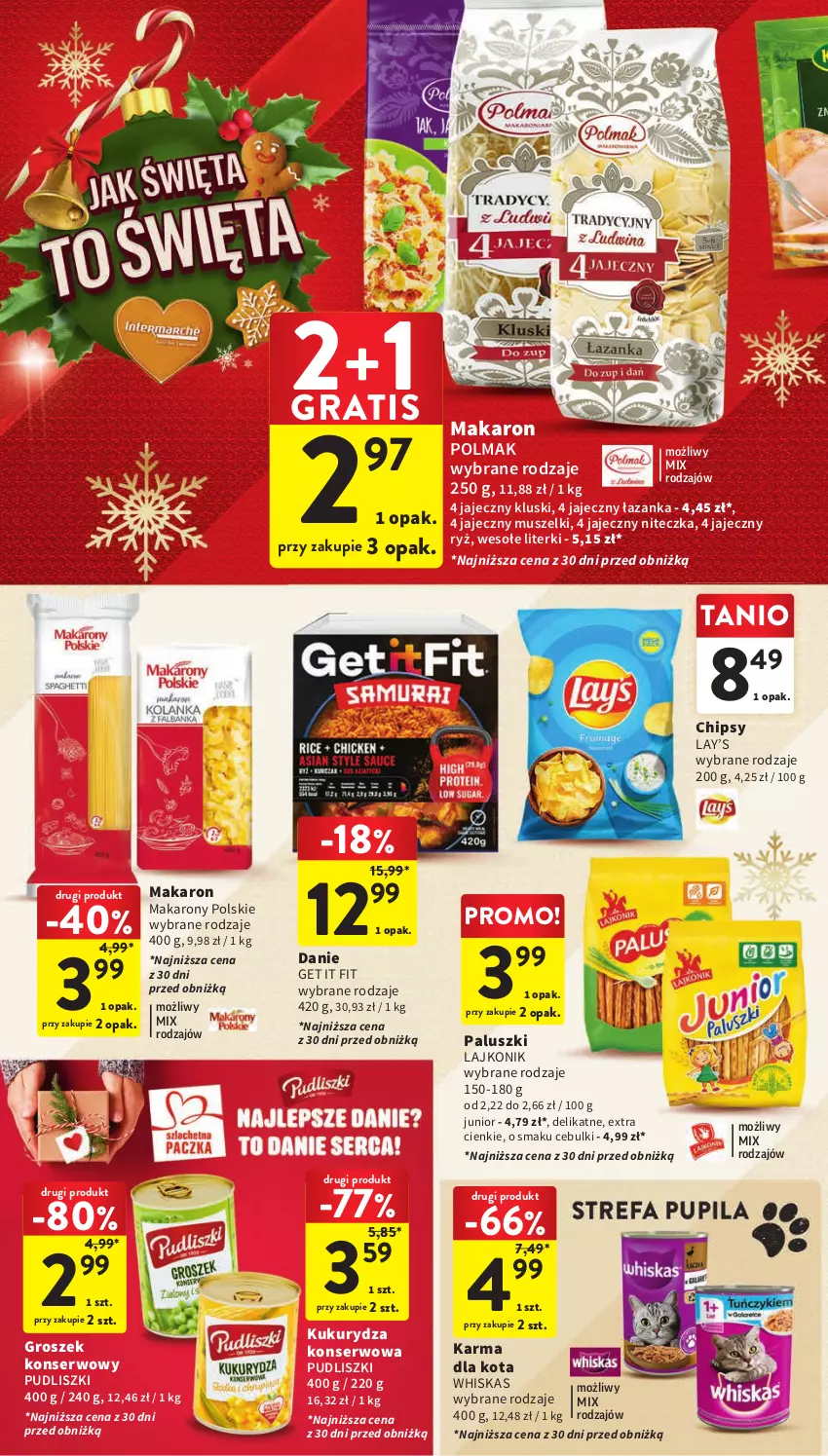 Gazetka promocyjna Intermarche - Gazetka Intermarche - ważna 07.12 do 13.12.2023 - strona 40 - produkty: Chipsy, Gra, Groszek, Kukurydza, Kukurydza konserwowa, Lajkonik, Lay’s, Makaron, Mus, Olma, Pudliszki, Ryż, Ser, Whiskas