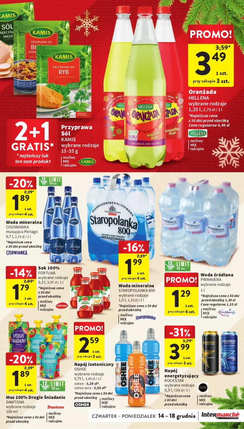 Gazetka promocyjna Intermarche - Gazetka Intermarche - ważna 07.12 do 13.12.2023 - strona 41 - produkty: Cisowianka, Dawtona, Fortuna, Gra, Hellena, Kamis, LANA, Mus, Napój, Napój izotoniczny, Oranżada, Oshee, Prima, Primavera, Sok, Sól, Staropolanka, Woda, Woda mineralna