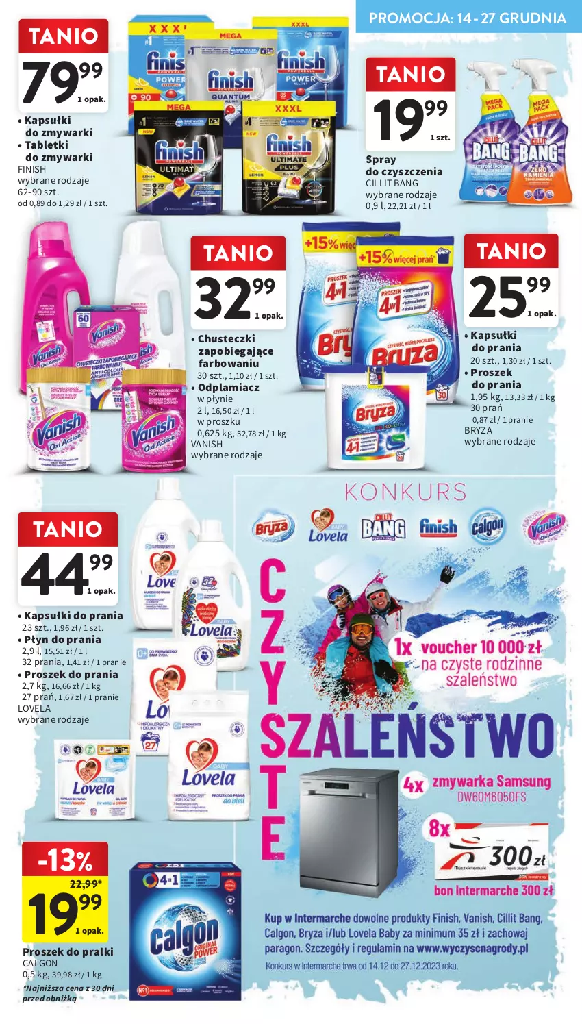 Gazetka promocyjna Intermarche - Gazetka Intermarche - ważna 07.12 do 13.12.2023 - strona 44 - produkty: Bryza, Calgon, Chusteczki, Cillit Bang, Fa, Finish, Kapsułki do prania, LG, Lovela, Odplamiacz, Płyn do prania, Pralki, Proszek do prania, Spray do czyszczenia, Tablet, Tabletki do zmywarki, Vanish, Zmywarki